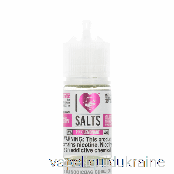 Vape Ukraine Pink Lemonade - I Love Salts - 30mL 25mg